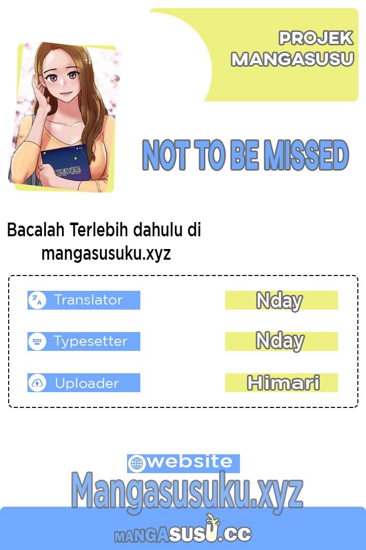 Not To Be Missed - Chapter 16 1