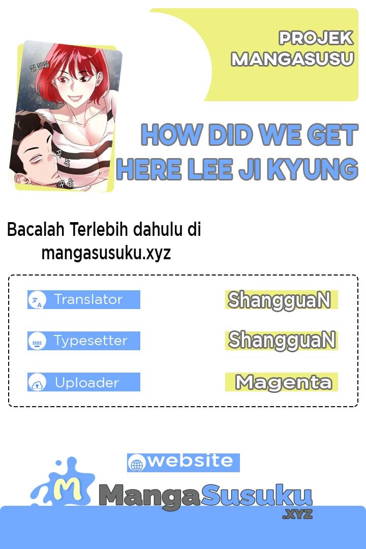 How Did We Get Here Lee Ji Kyung - Chapter 07 1