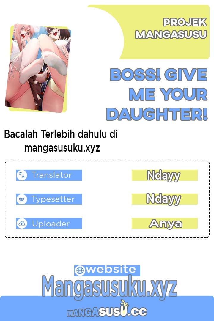 Boss! Give Me Your Daughter! - Chapter 19 1