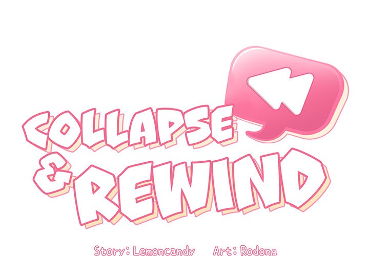 Collapse and Rewind - Chapter 25 2