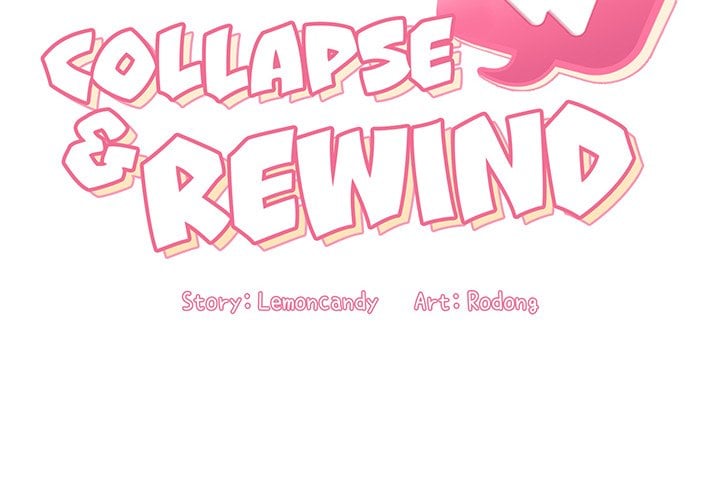 Collapse and Rewind - Chapter 46 2